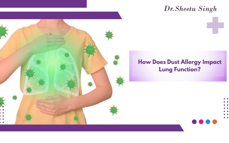 Dust-Allergy-Impact-Lung-Function-Dr.-Sheetu-Singh.png